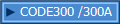 CODE300 /300A